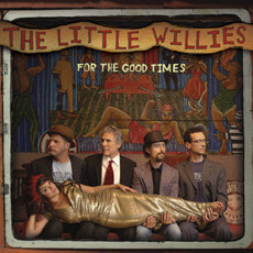 [중고] Little Willies / For The Good Times (Digipack)