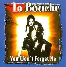 [중고] La bouche / you won&#039;t forget me (홍보용)