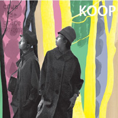 [중고] Koop / Coup De Grace Best of Koop 1997-2007 (Digipack)