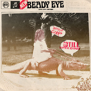 Beady Eye / Different Gear, Still Speeding (미개봉)