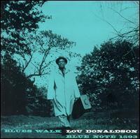 [중고] Lou Donaldson / Blues Walk