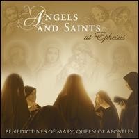 [중고] Benedictines Of Mary / Angels &amp; Saints At Ephesus (수입/0602537382453)