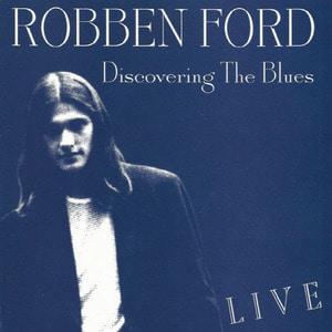 [중고] Robben Ford / Discovering The Blues (수입)