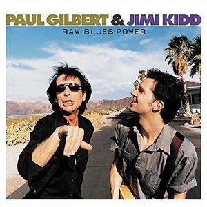 [중고] Paul Gilbert, Jimi Kidd / Raw Blues Power (수입)