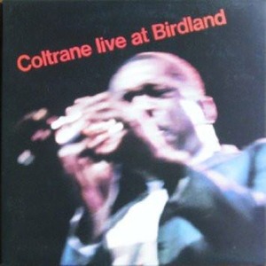 [중고] John Coltrane / Live At Birdland (Digipack/수입)