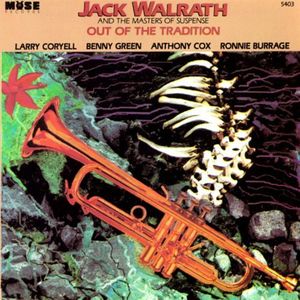 [중고] Jack Walrath &amp; The Masters of Suspense / Out of the Tradition (수입)