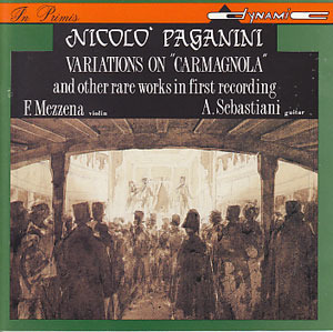 Franco Mezzena, Adriano Sebastiani / Paganini : Variations on &quot;Carmagnola&quot; And Other Rare Works In First Recording (수입/미개봉/cds03)