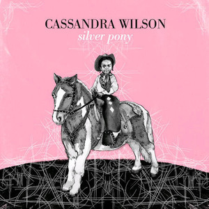 [중고] Cassandra Wilson / Silver Pony