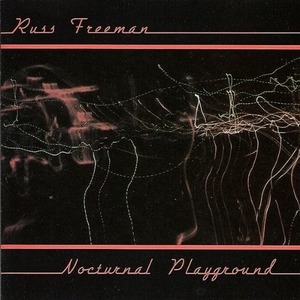 [중고] Russ Freeman / Nocturnal Playground (수입)