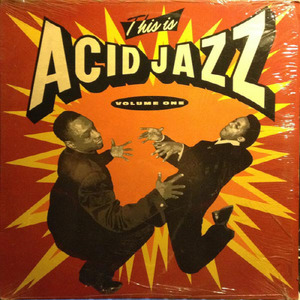 [중고] V.A. / This Is Acid Jazz Volume One (수입)