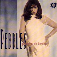 [중고] Pebbles / Giving You the Benefit (single/digipack/수입)