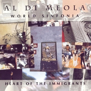 [중고] Al Di Meola, World Sinfonia / Heart Of The Immigrants (수입)