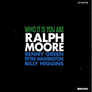 [중고] Ralph Moore / Who It Is You Are (일본수입)