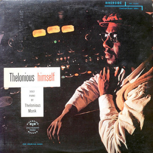 Thelonious Monk / Thelonious Himself (미개봉)