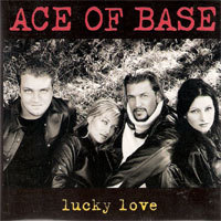 [중고] Ace of Base / Lucky Love (single/수입)