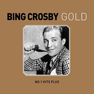 [중고] Bing Crosby / Gold: No. 1 Hits Plus (2CD/Digipack)