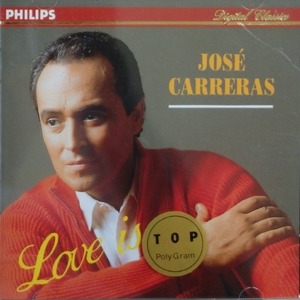 [중고] Jose Carreras / Love Is... (dp1716/4122702)