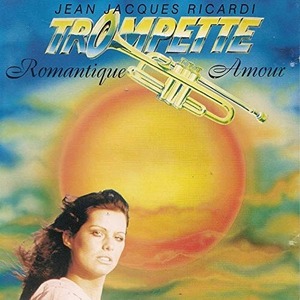 [중고] Jean Jacques Ricardi / Trompette : Romantique amour (113051)