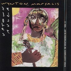 Wynton Marsalis / Uptown Ruler: Soul Gestures in Southern Blue, Vol. 2 (수입/미개봉)