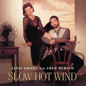 [중고] Janis Siegel, Fred Hersch / Slow Hot Wind (수입)