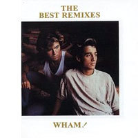 [중고] Wham! / Best Remixes (일본수입/208p5225)