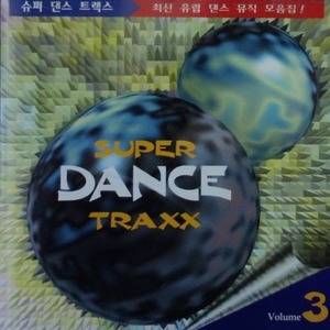 [중고] V.A. / Super Dance Traxx Vol.3 - 슈퍼 댄스 트랙스 Vol.3