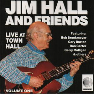 [중고] Jim Hall and Friends / Live at Town Hall vol.1 (수입)