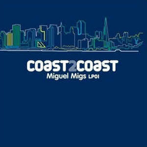 [중고] Miguel Migs / Coast 2 Coast (2CD/digipack/수입)