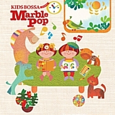 [중고] V.A. / Kids Bossa Presents Marble Pop - 키즈 보사 마블 팝 (Digipack)
