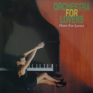 [중고] V.A. / Orchestra for Lovers - Piano for Lovers 2