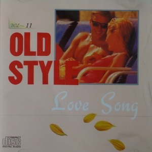 [중고] V.A. / Old Style, Love Song Vol.11 (일본수입)