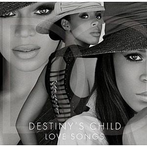 [중고] Destiny&#039;s Child / Love Songs