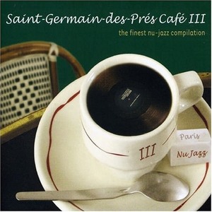 [중고] V.A / Saint Germain des Pres Cafe, Vol. 3 (수입/Digipack)
