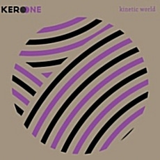 [중고] 케로 원 (Kero One) / Kinetic World (Digipack)