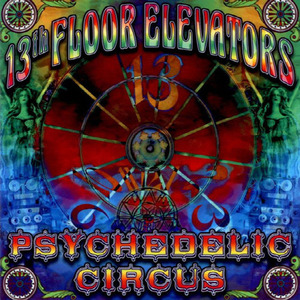 [중고] 13th Floor Elevators / Psychedelic Circus (수입/홍보용)