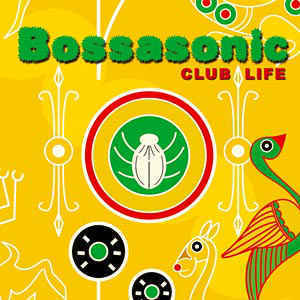 [중고] Bossasonic / Club Life (수입/Digipack)