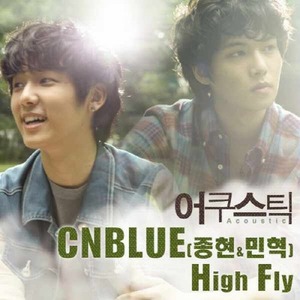 [중고] 씨엔블루 (Cnblue/종현&amp;민혁) / High Fly (Single)