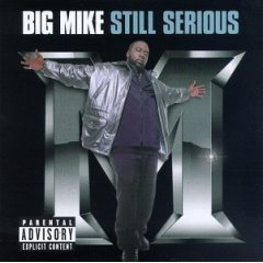 [중고] Big Mike / Still Serious (수입)