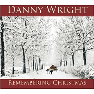 [중고] Danny Wright / Remembering Christmas (Digipack)