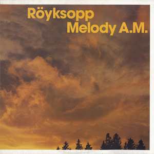 [중고] Royksopp / Melody A.M.