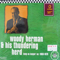 Woody Herman / Keep On Keepin&#039;On 1968-1970 (digipack/수입/미개봉)