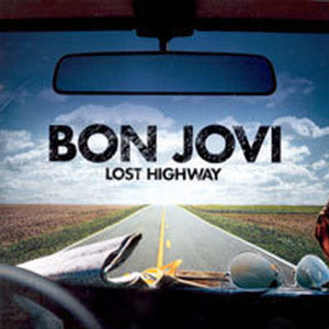 Bon Jovi / Lost Highway (홍보용/미개봉)