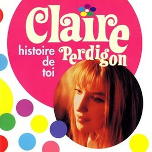 [중고] Claire Perdigon / Histoire de toi (일본수입)