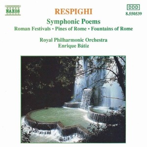 [중고] Enrique Batiz / Respighi : Symphonic Poems (수입/8550539)