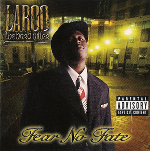 [중고] Laroo The Hard Hitter / Fear No Fate (수입/홍보용)