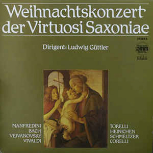 [중고] Ludwig G&amp;uuml;ttler / Weihnachtskonzert Der Virtuosi Saxoniae (수입/329288)