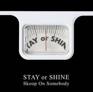[중고] Skoop On Somebody / Stay Or Shine (일본수입/홍보용/secl632)