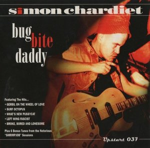[중고] Simon Chardiet / Bug Bite Daddy (수입/홍보용)