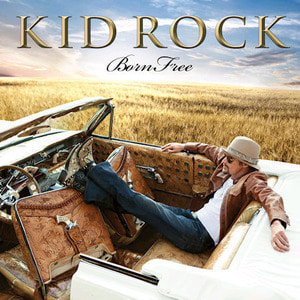 [중고] Kid Rock / Born Free (홍보용)