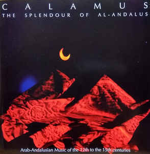 [중고] Calamus / The Splendour Of Al-Andalus (Digipack/수입)